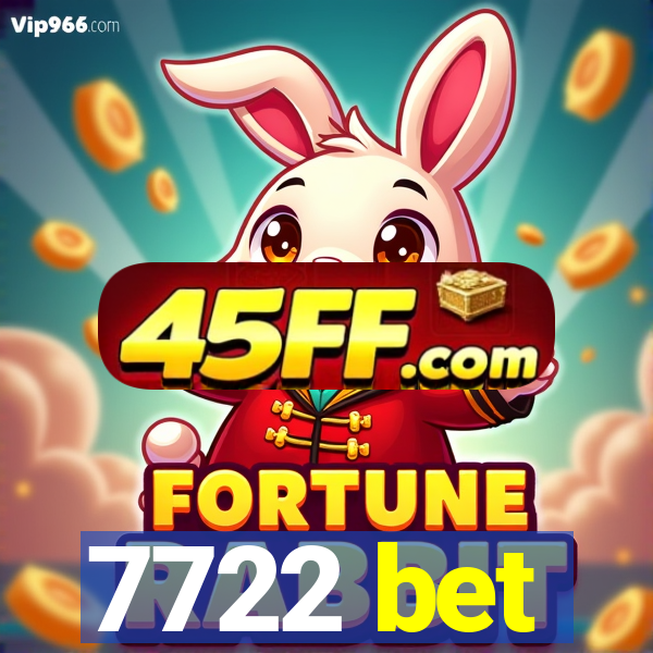 7722 bet
